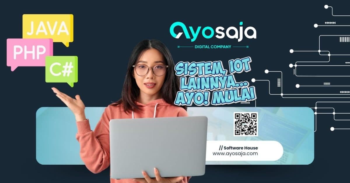 Jasa software house Ayosaja untuk pengembangan sistem informasi aplikasi web dan solusi digital perusahaan