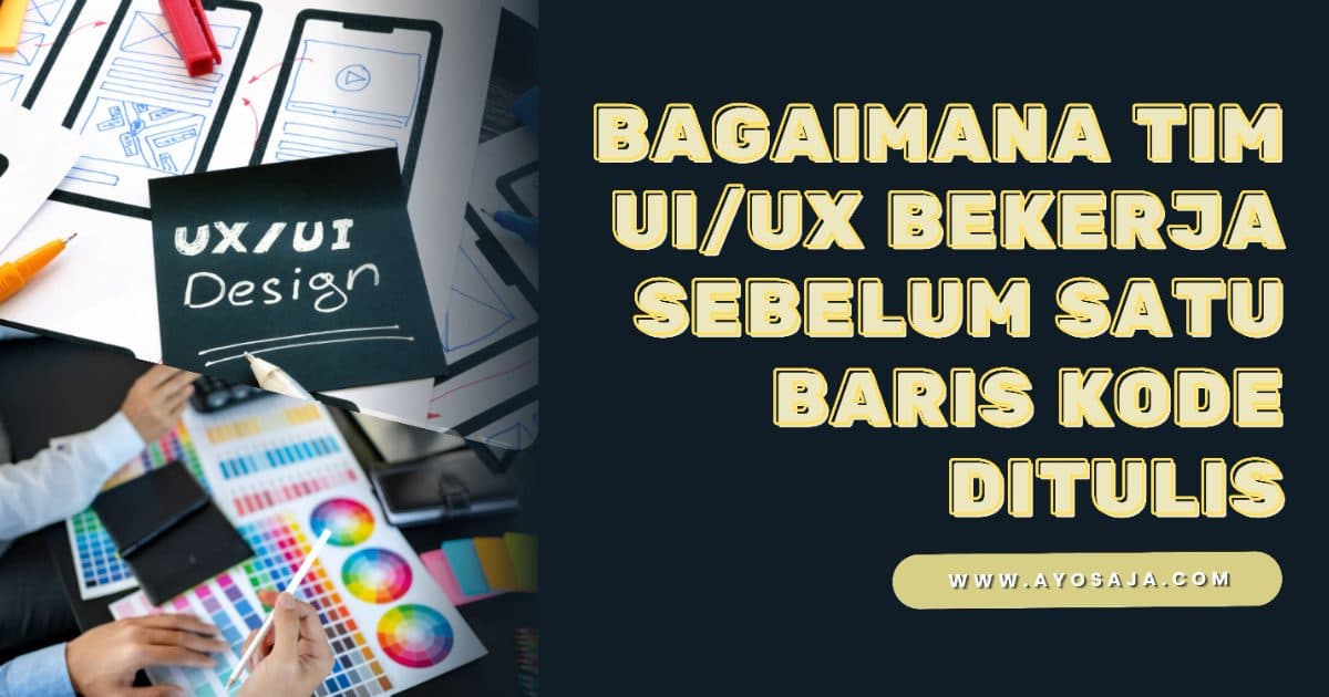 Tim UI/Ux Ayosaja, Ayosaja Digital Media, Ayosaja Batam, Ayosaja Software House, Creative Agency, Ayosaja Usaha Digital